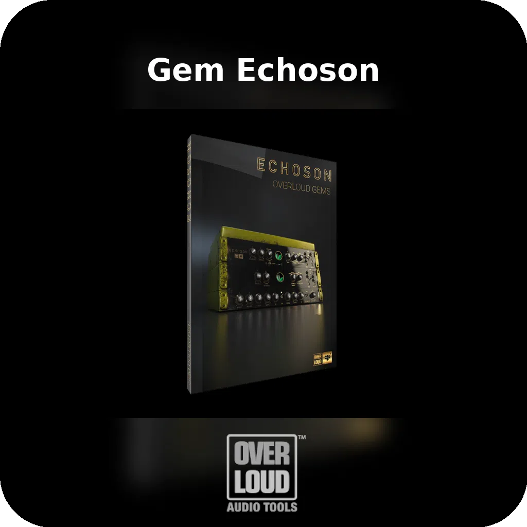 Overloud Gem ECHOSON